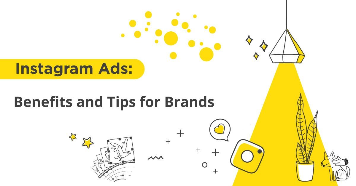 Instagram Ad benefits and tips Instagram Ad benefits and tips